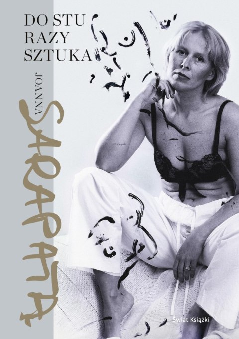 Do stu razy sztuka Do stu razy sztuka