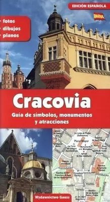 Kraków. Przewodnik po symbolach, zabytkach i atrakcjach (wersja hiszpańska)