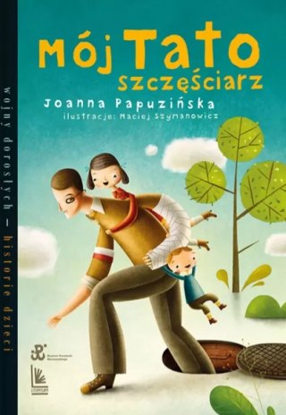 Mój tato szczęściarz