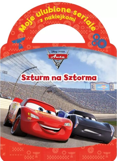 Moje ulubione seriale z naklejkami. Szturm na Sztorma. Disney Pixar Auta Moje ulubione seriale z naklejkami. Szturm na Sztorma. Disney Pixar Auta