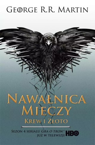 Pieśń Lodu i Ognia. Tom 3. Nawałnica mieczy. Część 2. Krew i złoto. Wydanie serialowe
