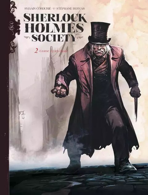 Sherlock Holmes Society. Tom 2. Czarne są ich dusze Sherlock Holmes Society. Tom 2. Czarne są ich dusze
