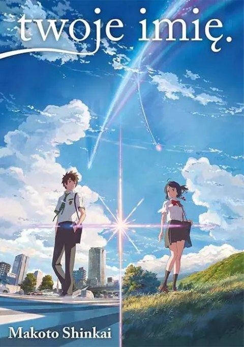 Twoje Imię. Light Novel Twoje Imię. Light Novel