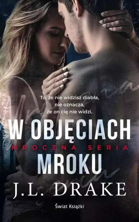 W objęciach mroku W objęciach mroku