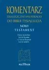 Komentarz teologiczno-pastoralny do Biblii Tysiąclecia. Tom 2. Nowy Testament. Dzieje Apostolskie, List do Rzymian, 1-2 List do 