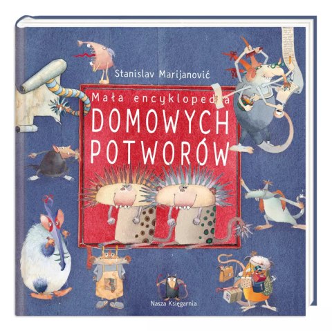 Mała encyklopedia Domowych Potworów Mała encyklopedia Domowych Potworów
