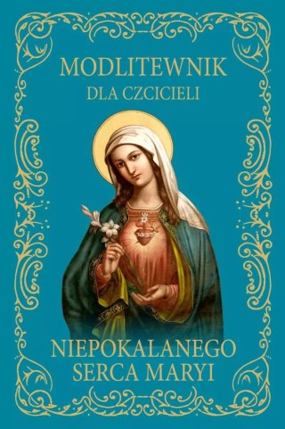 Modlitewnik dla czcicieli Niepokalanego Serca Maryi