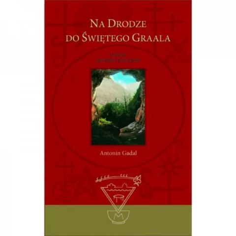 Na drodze do Świętego Graala wydanie II poprawione Na drodze do Świętego Graala wydanie II poprawione