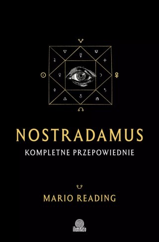 Nostradamus. Kompletne przepowiednie