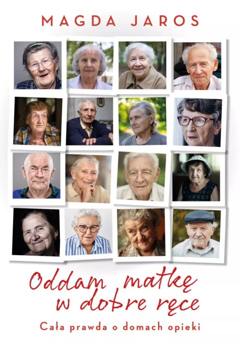 Oddam matkę w dobre ręce Oddam matkę w dobre ręce