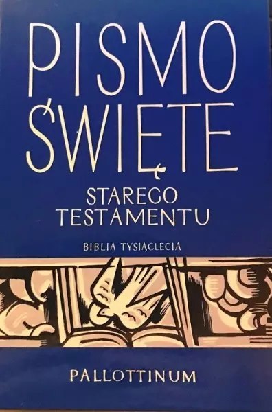 Pismo Święte Starego Testamentu. Biblia Tysiąclecia. Tom 4 Pismo Święte Starego Testamentu. Biblia Tysiąclecia. Tom 4