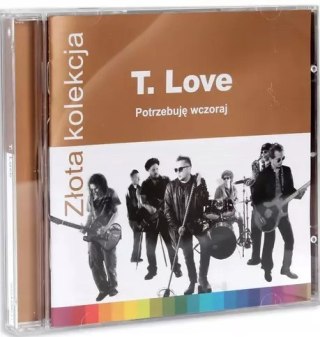 Złota Kolekcja. Potrzebuję wczoraj, CD