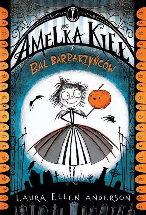 Amelka Kieł i Bal Barbarzyńców Amelka Kieł i Bal Barbarzyńców