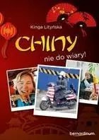 Chiny - nie do wiary! (dodruk 2025) Chiny - nie do wiary! (dodruk 2025)