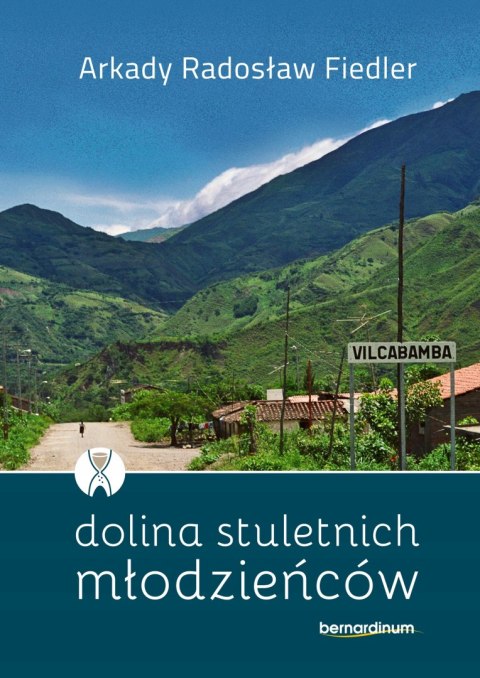Dolina stuletnich młodzieńców Dolina stuletnich młodzieńców