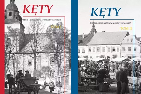 Kęty. Blaski i cienie miasta w minionych wiekach. Monografia historyczna Tom 1 i 2 Kęty. Blaski i cienie miasta w minionych wiekach. Monografia historyczna Tom 1 i 2