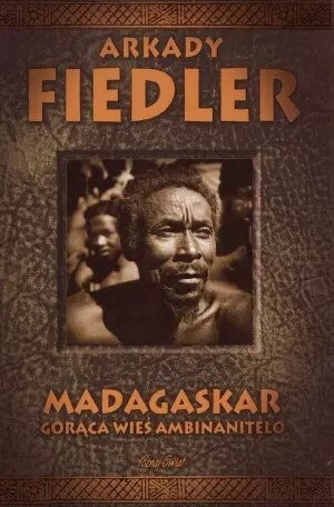 Madagaskar. Gorąca wieś Ambinanitelo