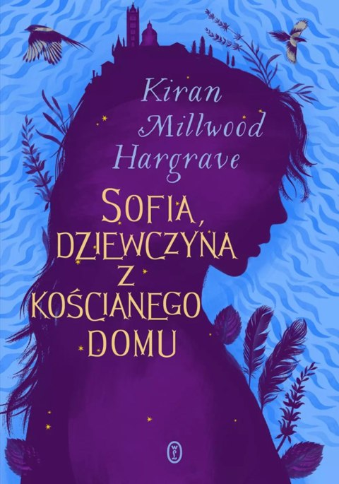 Sofia, dziewczyna z kościanego domu Sofia, dziewczyna z kościanego domu