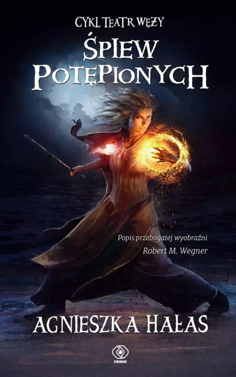 Teatr węży. Tom 4. Śpiew potępionych Teatr węży. Tom 4. Śpiew potępionych