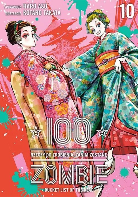 100 rzeczy do zrobienia, zanim zostanę zombie. Tom 10 100 rzeczy do zrobienia, zanim zostanę zombie. Tom 10
