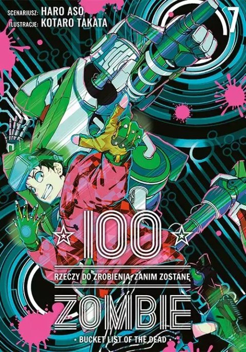100 rzeczy do zrobienia, zanim zostanę zombie. Tom 7 100 rzeczy do zrobienia, zanim zostanę zombie. Tom 7