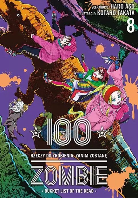 100 rzeczy do zrobienia, zanim zostanę zombie. Tom 8 100 rzeczy do zrobienia, zanim zostanę zombie. Tom 8