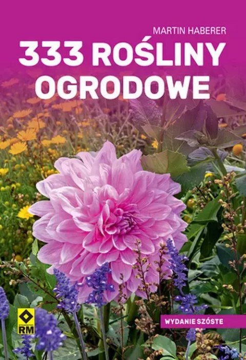 333 rośliny ogrodowe 333 rośliny ogrodowe