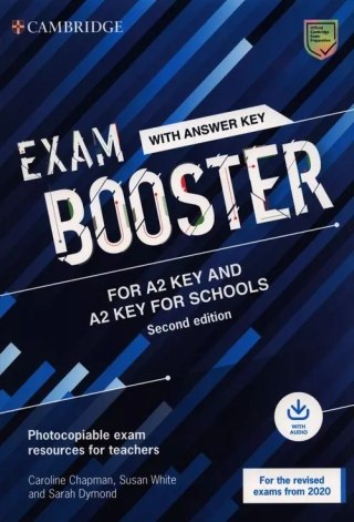 Exam Booster for A2 Key and A2 Key for Schools with Answer Key with Audio for the Revised 2020 Exams