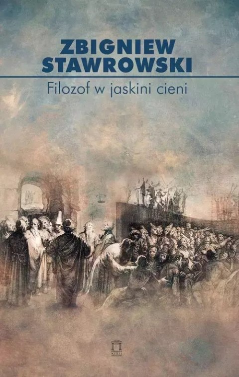 Filozof w jaskini cieni Filozof w jaskini cieni
