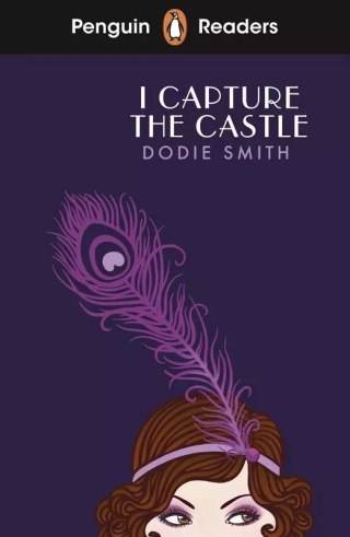 I Capture the Castle. Penguin Readers Level 4 wer. angielska