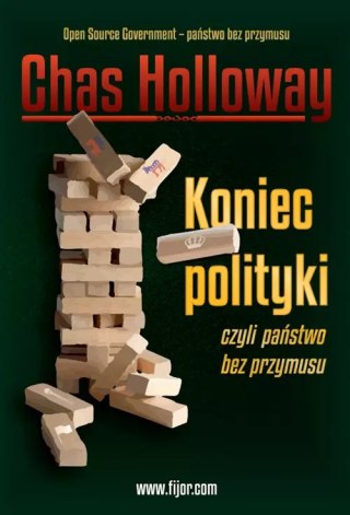 Koniec polityki, czyli państwo bez przymusu