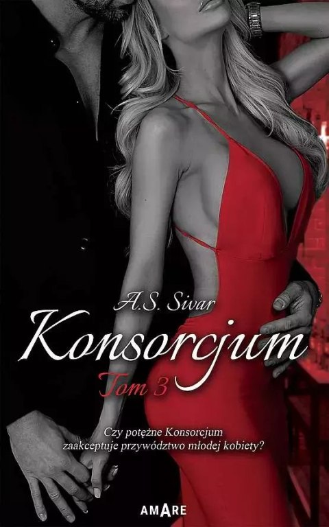 Konsorcjum. Tom 3 Konsorcjum. Tom 3