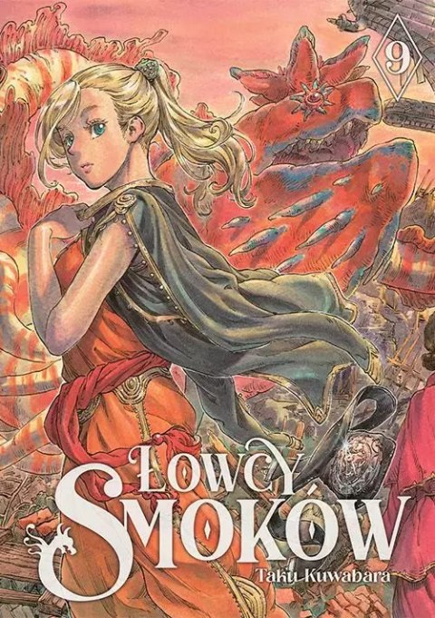 Łowcy smoków. Tom 9 Łowcy smoków. Tom 9