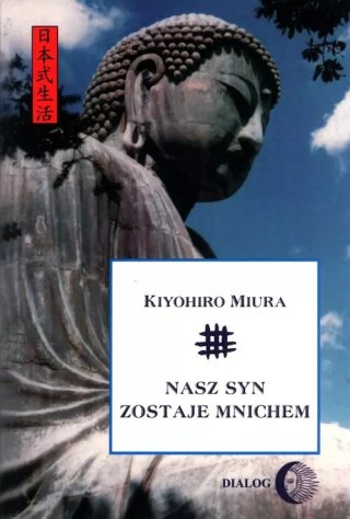 Nasz syn zostaje mnichem