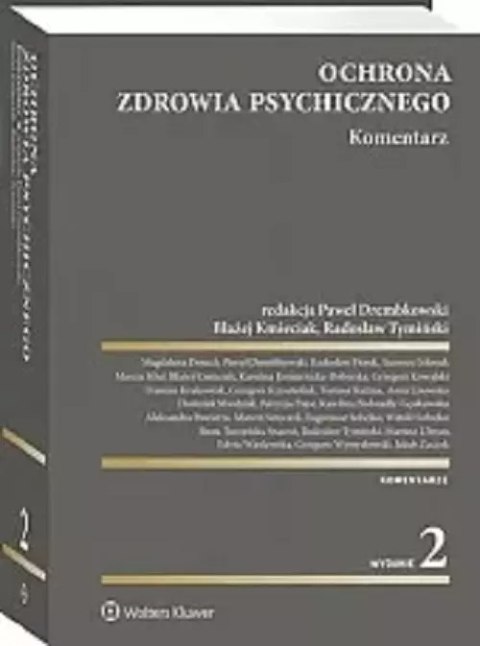 Ochrona zdrowia psychicznego. Komentarz Ochrona zdrowia psychicznego. Komentarz