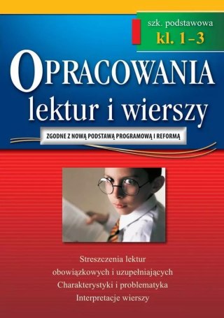 Opracowania lektur i wierszy - szkoła podstawowa - klasy 1-3