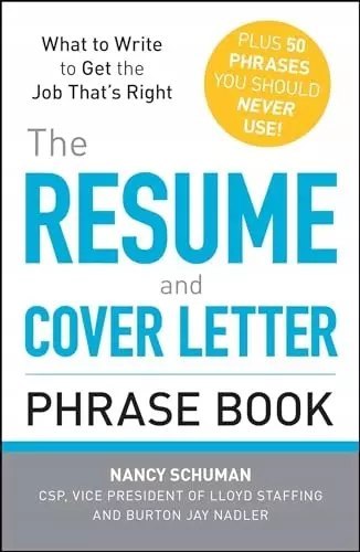 The Resume and Cover Letter Phrase Book The Resume and Cover Letter Phrase Book