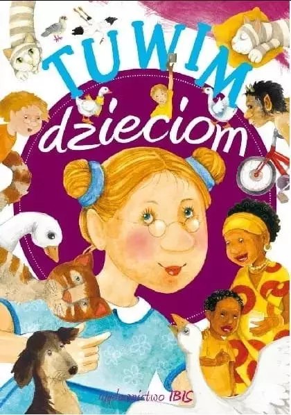 Tuwim dzieciom Tuwim dzieciom