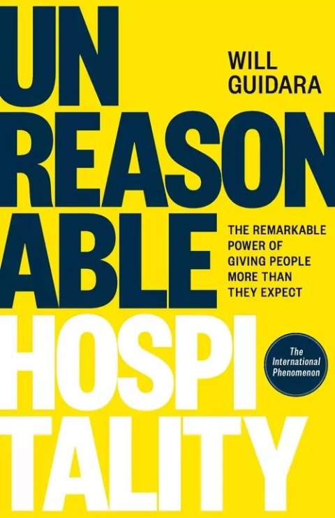 Unreasonable Hospitality Unreasonable Hospitality