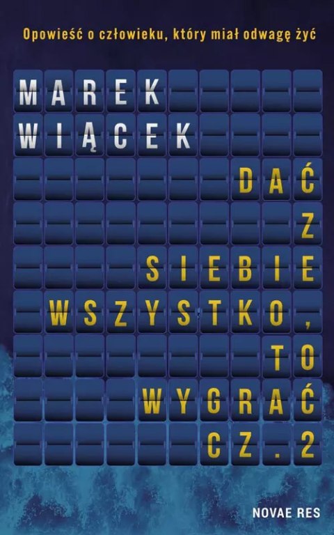 Dać z siebie wszystko, to wygrać Dać z siebie wszystko, to wygrać