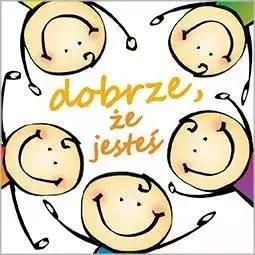 Dobrze, że jesteś. Dobre strony