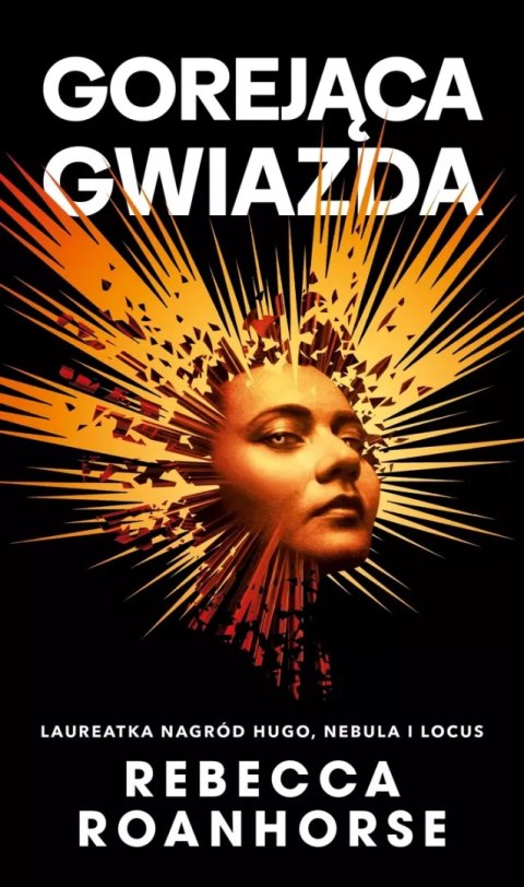 Gorejąca gwiazda. Trylogia Między niebem a ziemią. Tom 2 Gorejąca gwiazda. Trylogia Między niebem a ziemią. Tom 2