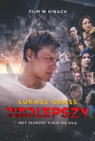 Najlepszy. Gdy słabość staje się siłą