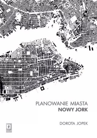 Planowanie miasta. Nowy Jork