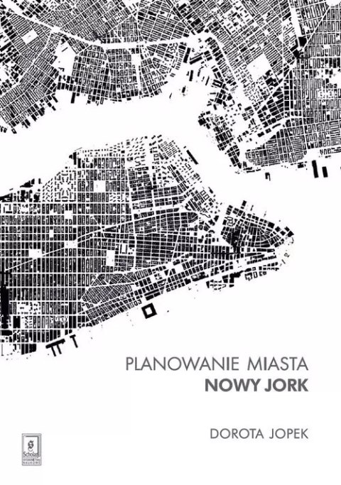 Planowanie miasta. Nowy Jork Planowanie miasta. Nowy Jork
