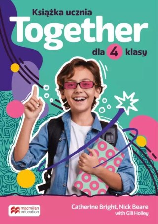 Together. Szkoła podstawowa. Klasa 4. Książka ucznia