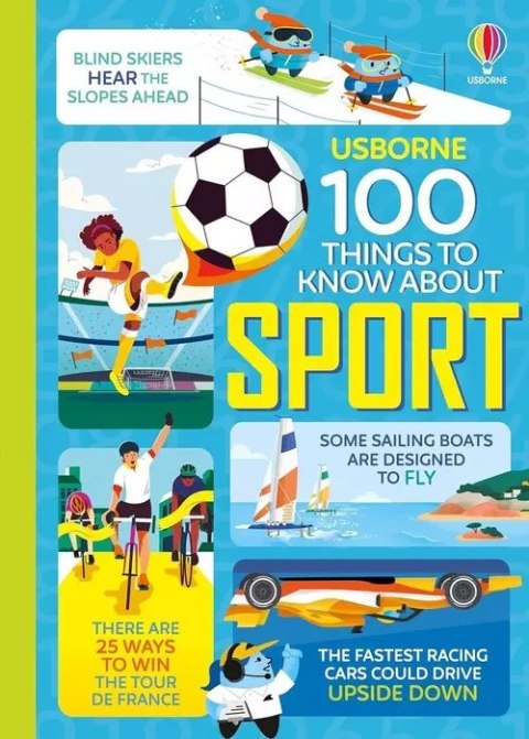 100 Things to Know About Sport 100 Things to Know About Sport