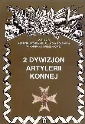 2 Dywizjon Artylerii Konnej im. gen. Józefa Sowińskiego