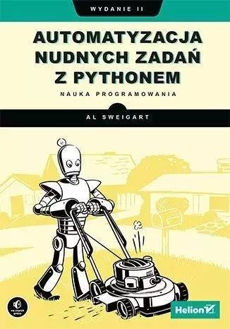 Automatyzacja nudnych zadań z Pythonem w.2 Automatyzacja nudnych zadań z Pythonem w.2