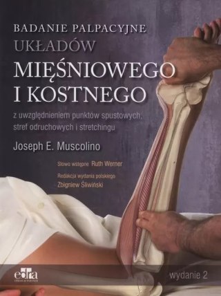 Badanie palpacyjne układów mięśniowego i kostnego
